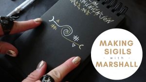 Read more about the article Sigil Making With Marshall The Witch of Southern Light
