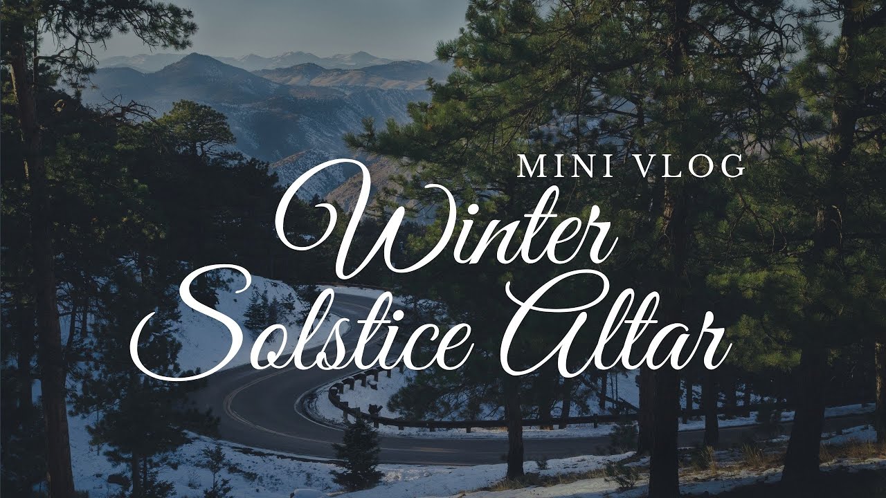 You are currently viewing Winter Solstice Altar
