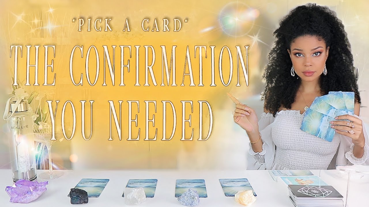 You are currently viewing The Confirmation & Reassurance You Needed!