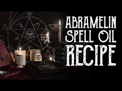 You are currently viewing Abramelin Oil Recipe