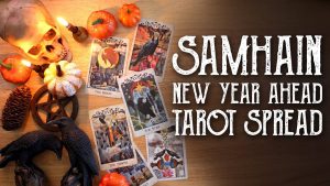 Read more about the article New Year Ahead Tarot Spread for Samhain, All Hallow’s Eve & Halloween
