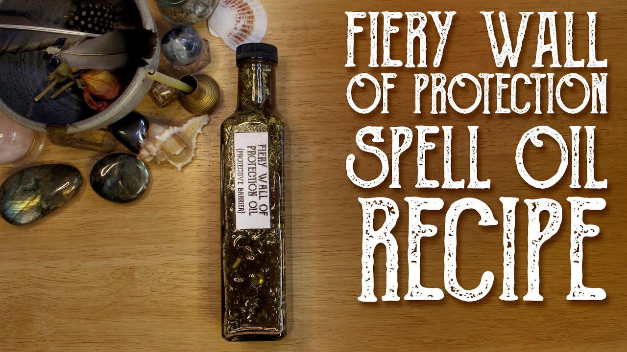 How to make Fiery Wall of Protection Oil, Spell Oil Recipe