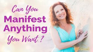 Read more about the article Can you Manifest Anything You Want?