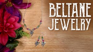 Read more about the article Handmade Jewelry to Celebrate Beltane
